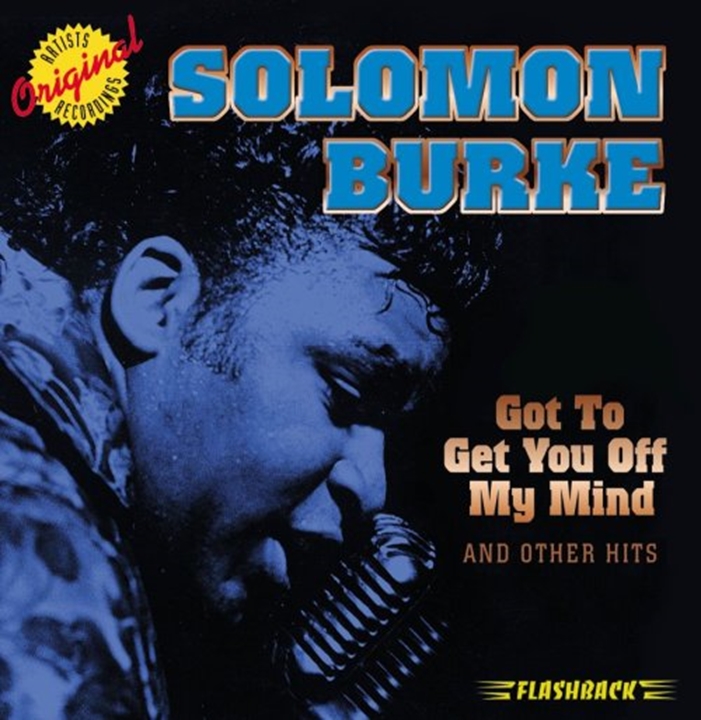 Solomon Burke Got to Get You Off My Mind طرفداری